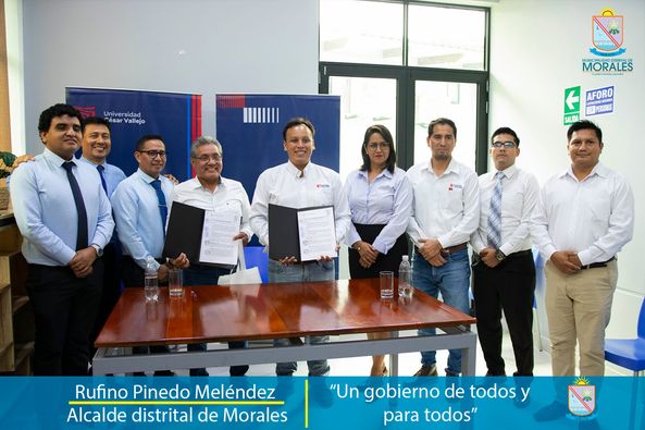 MUNICIPALIDAD DE MORALES Y UNIVERSIDAD CÉSAR VALLEJO FIRMAN CONVENIO INTERINSTITUCIONAL. 